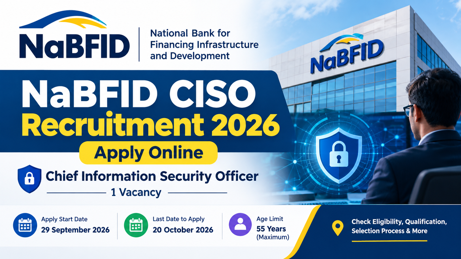 NaBFID CISO Recruitment 2026 Chief Information Security Officer – 1 Vacancy Apply by 20 October 2026