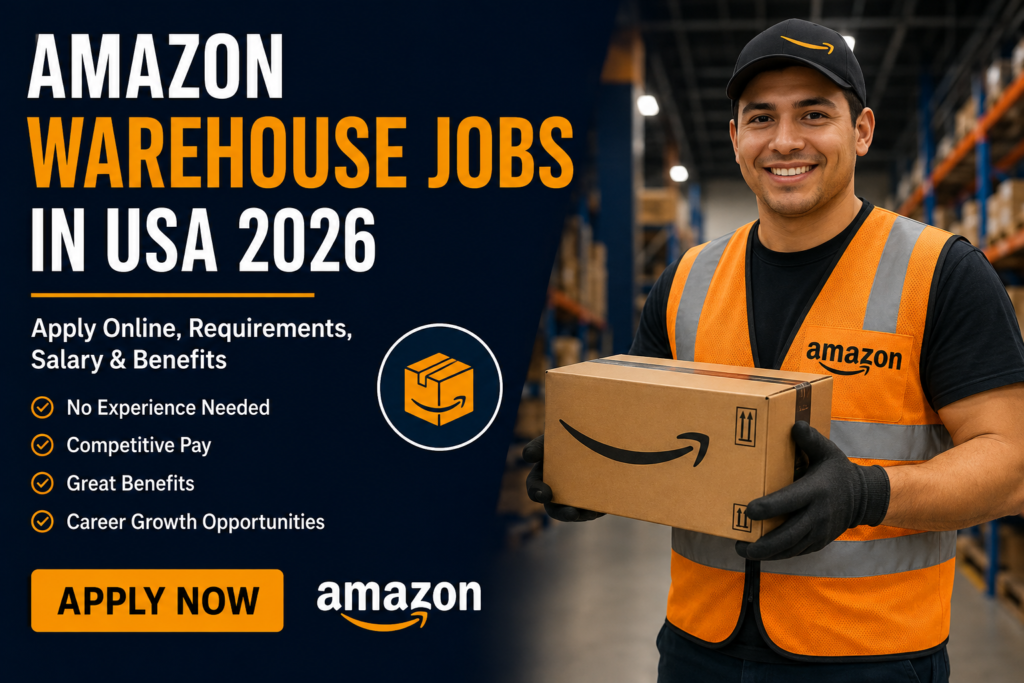 Amazon Warehouse Jobs in USA 2026